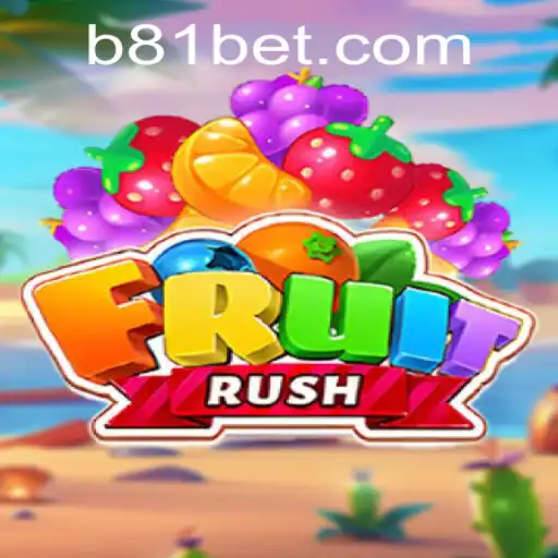 Exploring FruitRush: A Riveting Game with 81bet