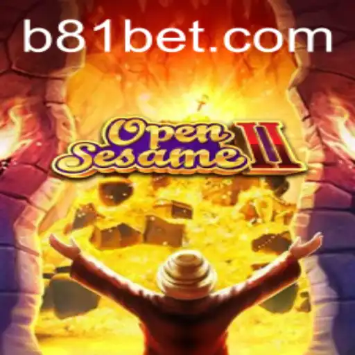 OpenSesameII: Unlocking Adventure in the World of 81bet